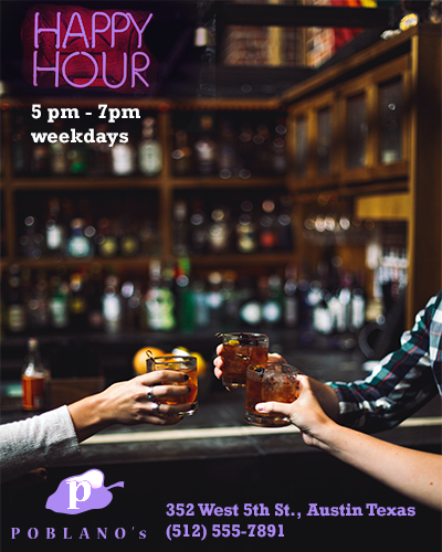Ad for happy hour at Poblanos